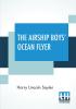 The Airship Boys' Ocean Flyer