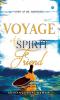 voyage of a spirit friend