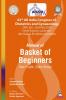 Manual of Basket of Beginners: Start Right Shine Bright (63rd All India Congress of Obstetrics and Gynaecology [AICOG] 2020)