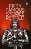 FIFTY FAMOUS STORIES RETOLD