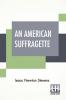 An American Suffragette