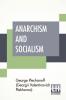 Anarchism And Socialism