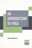 An Introduction To Yoga