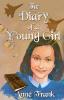 Anne Frank: The Diary Of A Young Girl: The Definitive Edition