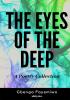 The Eyes of the Deep