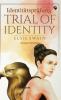 Trial of Identity - German