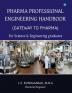 Pharma Professional Engineering Hand Book