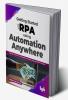 Getting started with RPA using Automation Anywhere