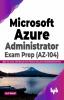 Microsoft Azure Administrator Exam Prep (AZ-104)