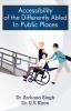 Accessibility of the Differently Abled In Public Places