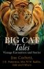 Big Cat Tales: Vintage Encounters and Stories