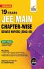 19 Years JEE MAIN Chapter-wise Solved Papers (2002 - 20) 12th Edition