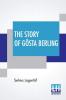 The Story Of Gösta Berling