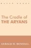 The Cradle of the Aryans