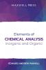 Elements of Chemical AnalysisinOrganic and Organic