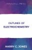 Outlines of Electrochemistry