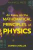 An Essay on the Mathematical Principles of Physics