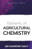 Elements of Agricultural Chemistry