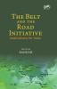 The Belt and The Road Initiative Implications for India