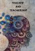 Teacher and Teachership