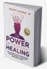 THE POWER OF EMOTIONAL HEALING