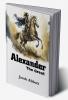 Alexander The Great