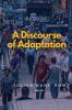 A Discourse of Adaptation