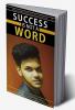 SUCCESS IS NOT A WORD