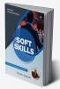 Soft Skills