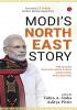 MODI’S NORTHEAST STORY