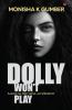 Dolly won't play