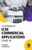 Commercial Applications: Textbook for ICSE Class 9