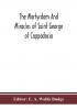 The martyrdom and miracles of Saint George of Cappadocia