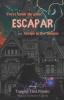 Escapar