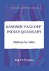 Kashmir Face-Off India's Quandary : Options for India