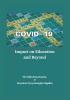 COVID-19 : Impact on Education and Beyond