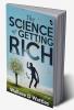 THE SCIENCE OF GETTING RICH