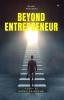 Beyond Entrepreneur