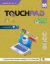 Touchpad Modular Ver. 1.1 Class 10 Computer Science Textbook | Windows 7 & Ms Office 2010 (Focusing On C++)