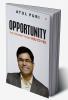 Opportunity: The Journey From You to Yes