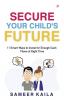 Secure Your Child's Future