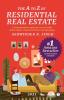 THE A TO Z OF RESIDENTIAL REAL ESTATE - A comprehensive guide for every Indian Home Buyer Channel Partner and Developer (2021)