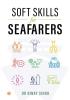 SOFT SKILLS FOR SEAFARERS