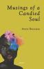 Musings of a Candied Soul