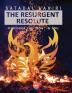 The Resurgent Resolute