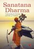 SANATANA DHARMA: Understanding the Knowledge and Ethics of Hinduism