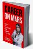 Career on Mars