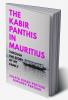 The Kabir Panthis In Mauritius