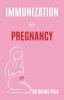 Immunization in Pregnancy