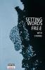 Setting Words Free